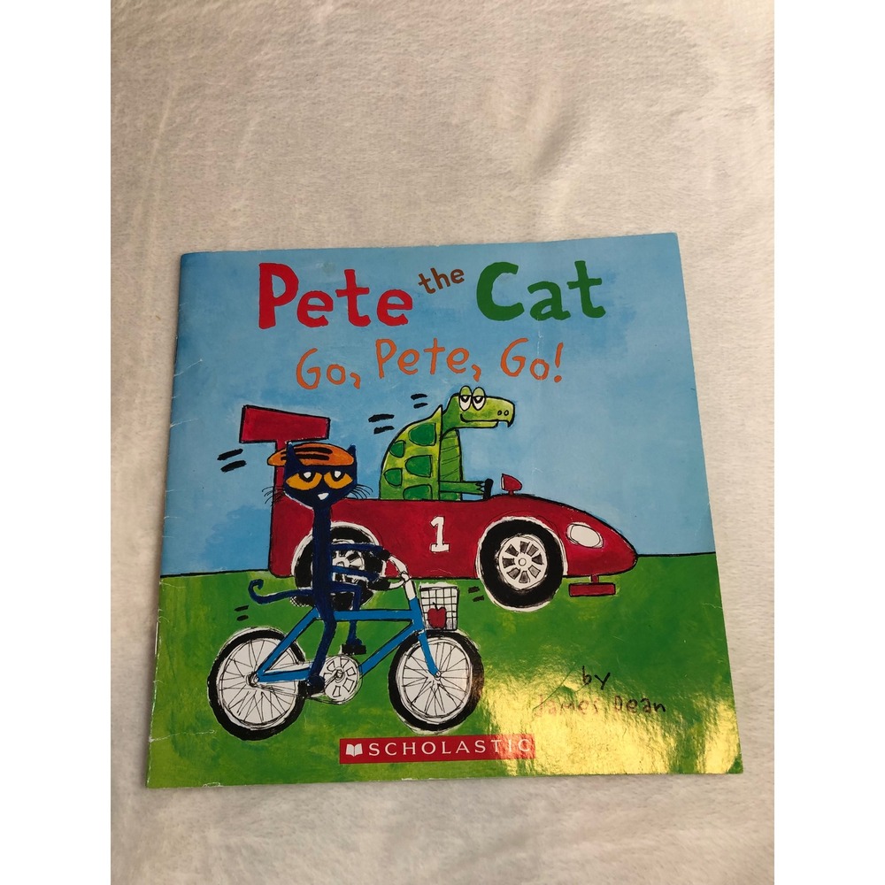 Pete the Cat Go Pete Go Childrens Book James Dean Racing